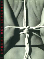 « L'ordre des ténèbres » Texte de Pierre Bourgeade, éditions Denoël, Grance 1988